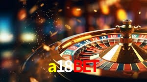 a18bet Sistema Rápido